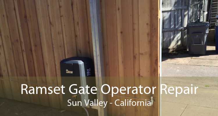 Ramset Gate Operator Repair Sun Valley - California